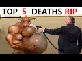 Top 5 Deaths in Bodybuilding.