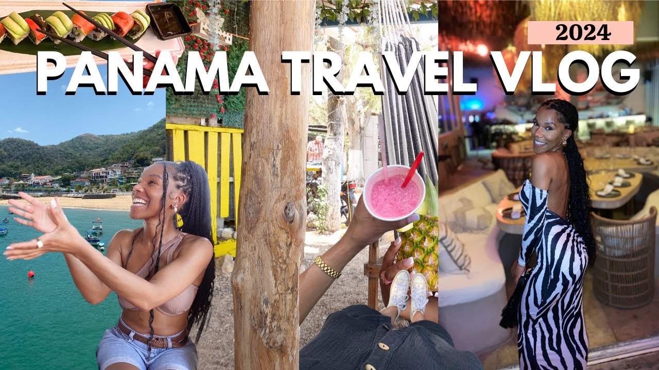 Panama Travel Vlog 2024