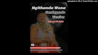 Gandaganda _Ngithanda Wena || Djleo19 Edit