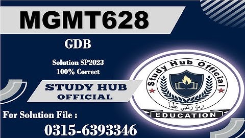 mgmt628 gdb  solution Sp2023 GDB