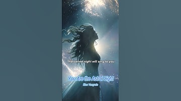 Thumbnail of Eion Vangrate - "You Are the Astral Light" #Shorts #SymphonicBallad