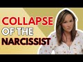 The Collapse Of A Narcissist