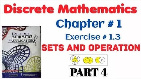 Discrete Mathematics by Dr. Abdur Rahman and Shahid Mubeen| chapter 1 Exercise 1.3 question 7,8,9 |