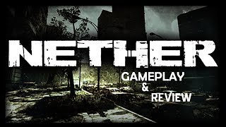 {PC}Nether: GamePlay and Review