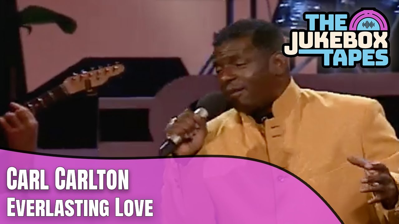 Everlasting Love [Live/T.J. Lubinsky’s archives] - Carl Carlton