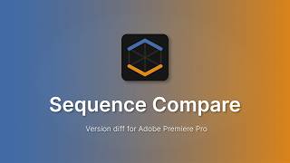 Sequence Compare for Premiere Pro