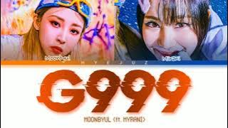 Moon Byul - 'G999' (feat. Mirani) Lyrics [ColorCoded_Han_Rom_Eng]