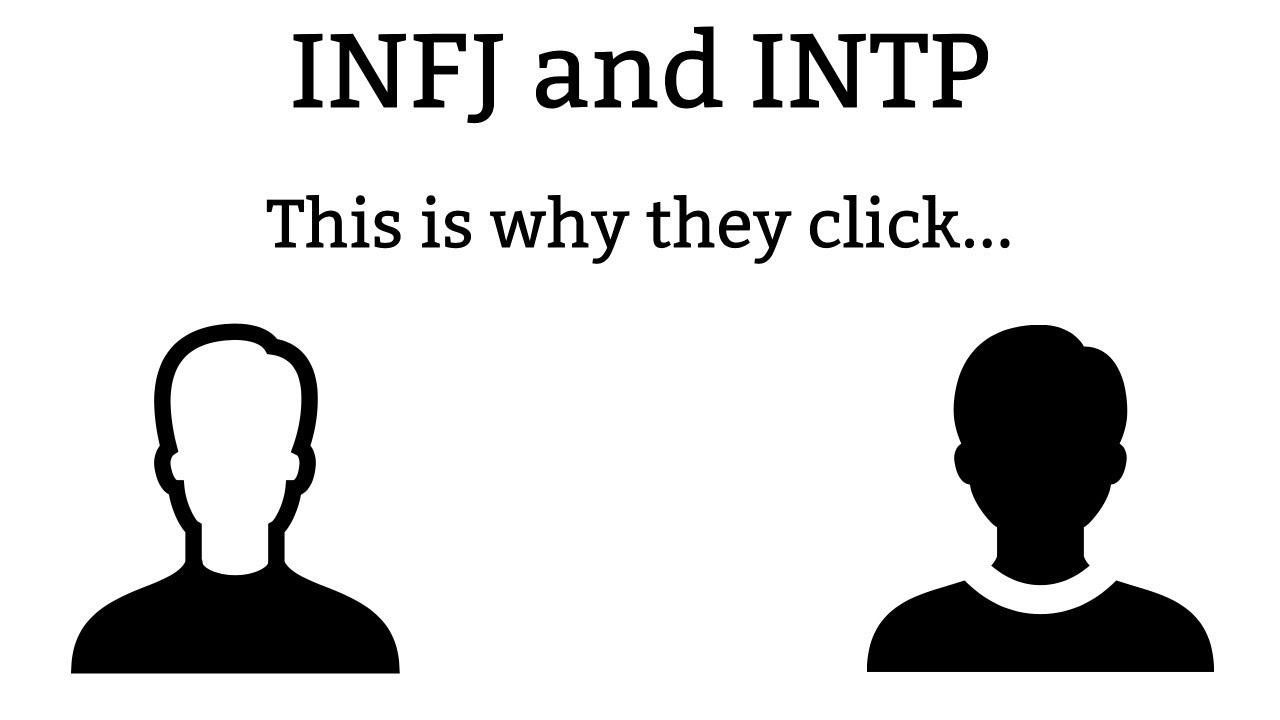 Infj And Intp This Is Why They Click Youtube