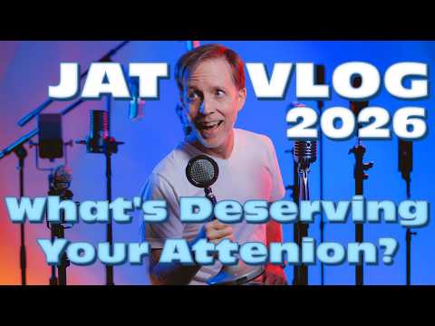 JAT Vlog: What's Deserving Your Attention?