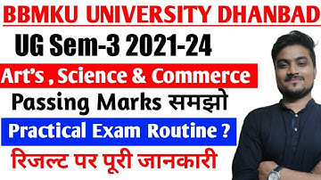 BBMKU UG Sem-3 2021-24  Practical Exam routine? Passing marks समझ लो।