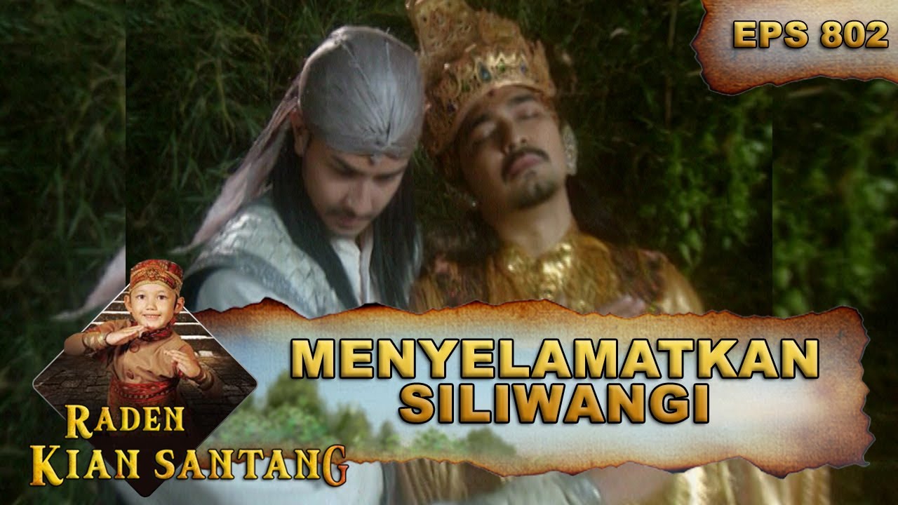 Gagak Lumayung Menyelamatkan Siliwangi - Raden Kian Santang Eps 802 Part 2