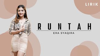 Runtah - Lirik || Era Syaqira