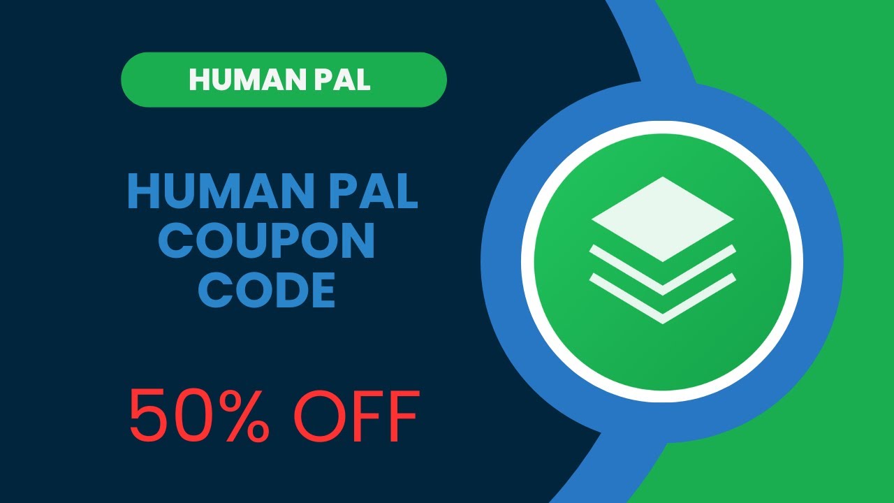 Unlock Huge Savings with Human Pal Coupon Code! Save Big on Your Favorite Human Pal Products