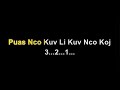 Puas Nco Kuv Li Kuv Nco Koj - Bounmee Lee (Karaoke)