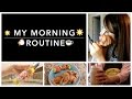 朝のルーティン/My Morning Routine