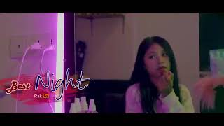 Raksa - Best Night ( យប់ពិសេស​ ) M-V