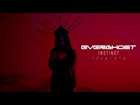 Guarda Everghost - Instinct (OFFICIAL MUSIC VIDEO) su YouTube