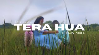 TERA HUA [ Video] | VATS MUSIC | Stavrup 2024