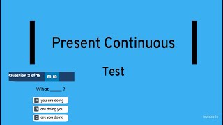 Present Continuous | Grammar Test