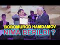 BOBOMUROD HAMDAMOV GA NIMA BERILDI