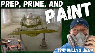 Prep, Prime, and PAINT!  1941 Willys MB Ep 12
