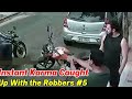 Series: Instant Karma Caught Up With the Robbers #5