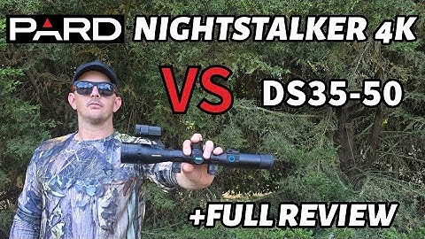 Pard Nightstalker 4k VS DS35 || Full Review Setup Tips|| Night Vision Scope || Airrifle Setup Hunt