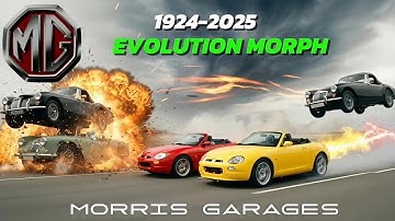 The amazing Evolution of MG Morris garages : 100 Years of Morphing History.