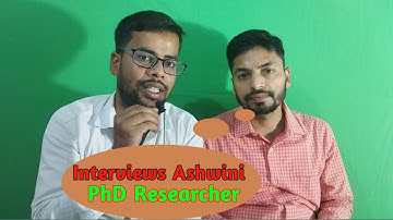 Interview Ashwini Bhaiya PhD Research Chemistry!!@ascentbyashwinisir  Magadh University Student