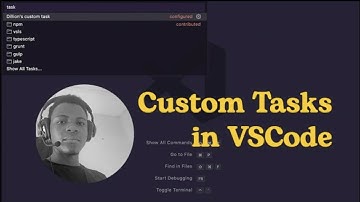 How to create Custom Tasks in VSCode