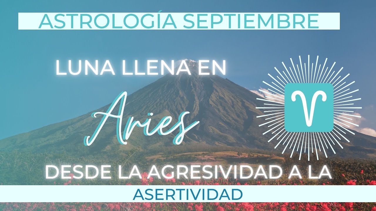 ♈︎ Luna Llena en Aries 29.09.2023 - YouTube