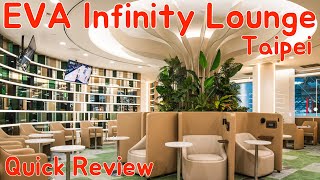 EVA Infinity Lounge, Taipei (TPE) - Quick Review by TTL 858 views 2 months ago 3 minutes, 42 seconds