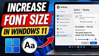 How To Increase Font Size In Windows 11 (2026)