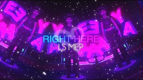 [LS] RIGHT HERE - FULL SSO MEP