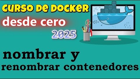 CURSO DE DOCKER DESDE CERO | COMANDO DOCKER PS  (video 12 )