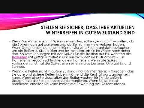 Stellen Sie sicher, dass Ihre aktuellen Winterreifen in gutem Zustand sind