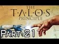 The Talos Principle Walkthrough - PT  21 - World 3 - Chamber 7 - Ending 1