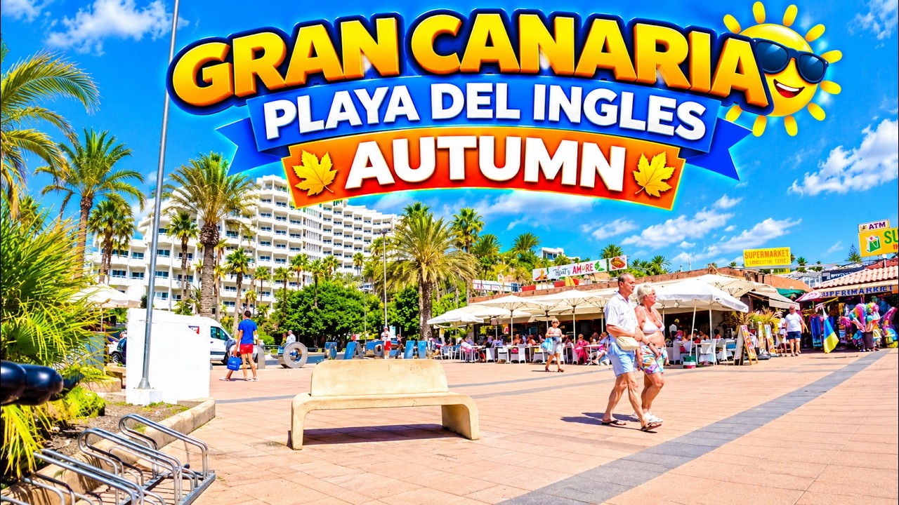Autumn or Summer? Playa del Inglés in October 2026