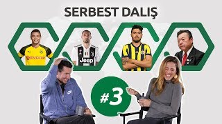Serbest Dalış 3. Bölüm Irmak Kazuk & Merve Toy Akanji - Ozan Tufan - Yasuhati
