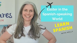 Easter in the Spanish-speaking World Map Of Spanish Speaking World