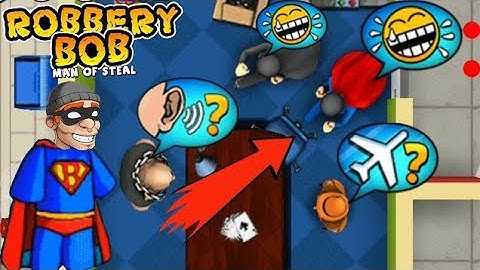 Robbery Bob - Super Bob vs Super Biffen Gameplay Walkthrough #23