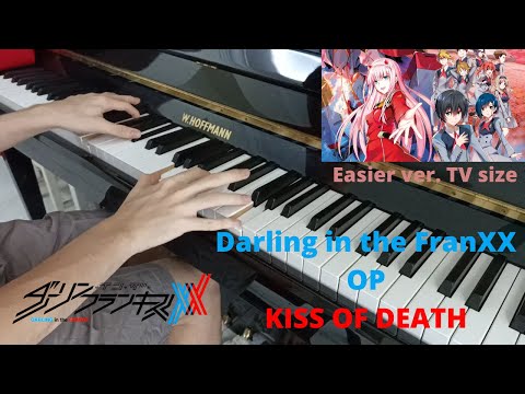 KISS OF DEATH - Darling in the FranXX OP (Easier ver.) - Mika Nakashima x Hyde