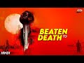 Cruel  brutal to the core  beaten to death 2022 movie explained in hindi