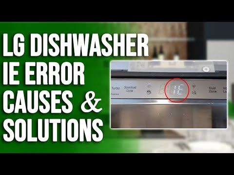 LG Dishwasher IE Error: Analyzing Origins, Remedies, and Effective Fixes (Resolve the Challenge)