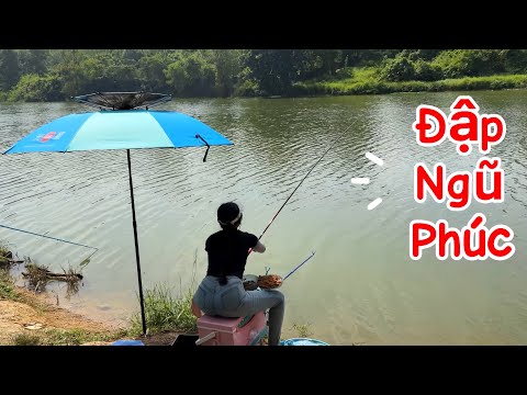 Hành Trình Câu Đập P1 | Đập Ngũ Phúc Hiện Tại Còn Cá Không?