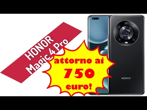 HONOR Magic4 Pro: Scheda tecnica completa di questo smartphone attorno ai 750 euro!
