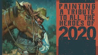 Painting a Tribute for All the Heroes of 2020. Tutorial