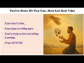 You’ve Done All You Can. Now Let God Take Over