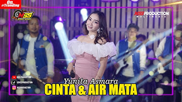 CINTA DAN AIR MATA - YUNITA ASMARA | NSS PRODUCTION (LIVE RECORD)