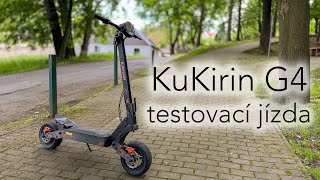 KuKirin G4 - jako za 21 tisíc je to naprostá pecka 🤩. Testovací jízda 🛴